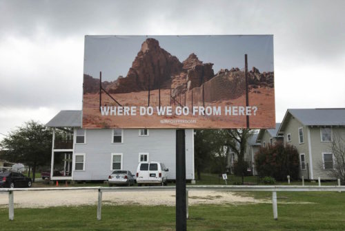 For Freedoms billboard "Where Do We Go From Here?" in Houston, Texas